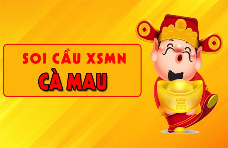 Soi cầu Cà Mau - Nhận định, dự đoán kết quả xổ số miền Nam